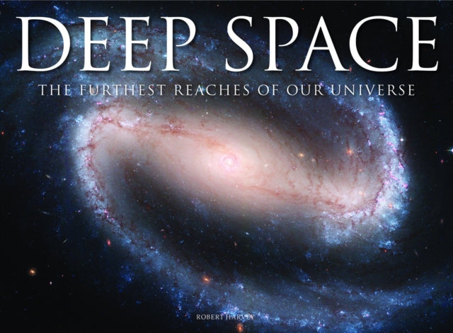 Book cover of: Deep Space. By: Robert Harvery