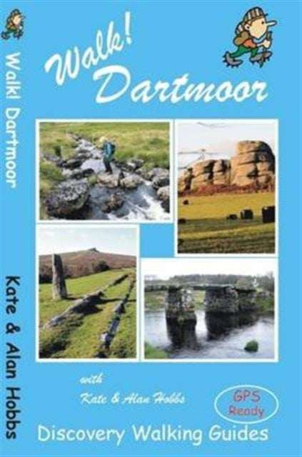 Book cover of: Walk! Dartmoor. By: Kate Hobbs