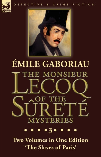 Book cover of: Monsieur Lecoq of the Surete Mysteries