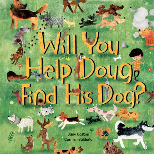 Book cover of: Will You Help Doug Find His Dog?. By: Jane Caston