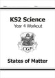 Book cover of: KS2 Science Year 4 Workout: States of Matter