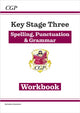 Book cover of: KS3 Spelling, Punctuation & Grammar Workbook (with answers)