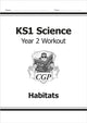 Book cover of: KS1 Science Year 2 Workout: Habitats