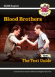 GCSE English Text Guide - Blood Brothers includes Online Edition & Quizzes 9781782943112 CGP Books
