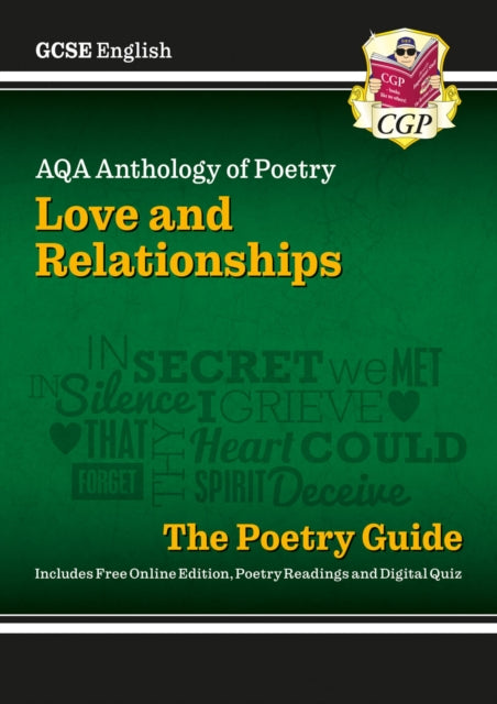 GCSE English AQA Poetry Guide - Love & Relationships Anthology inc. Online Edn, Audio & Quizzes 9781782943624 CGP Books