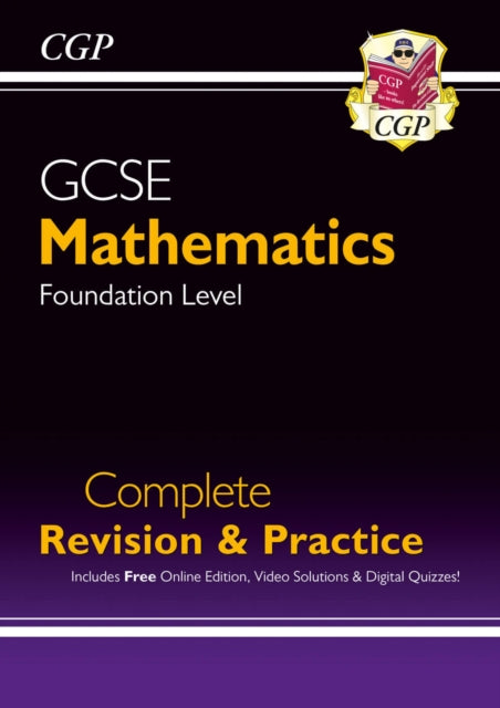 GCSE Maths Complete Revision & Practice: Foundation inc Online Ed, Videos & Quizzes 9781782943839 CGP Books