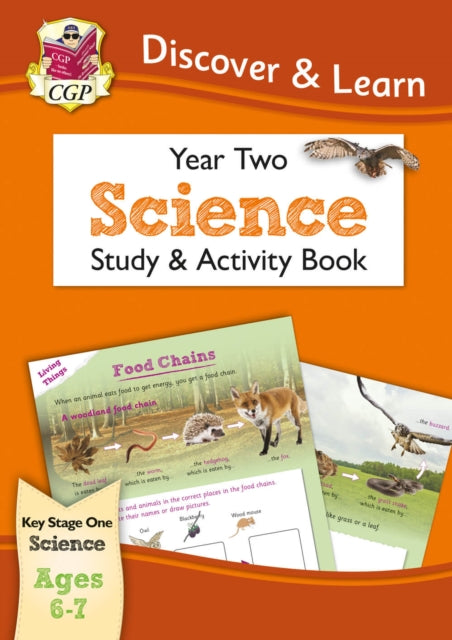 Book cover of: KS1 Science Year 2 Discover & Learn: Study & Activity Book
