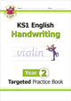 Book cover of: KS1 English Year 2 Handwriting Targeted Practice Book
