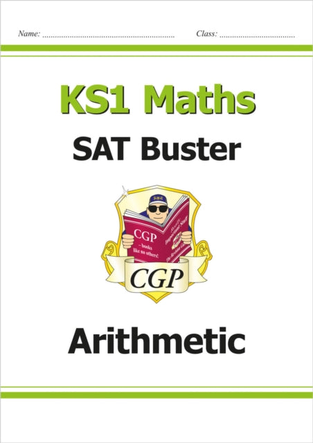 Book cover of: KS1 Maths SAT Buster: Arithmetic