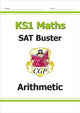 Book cover of: KS1 Maths SAT Buster: Arithmetic