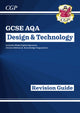 GCSE Design & Technology AQA Revision Guide (w/ Online Edition, Quizzes & Knowledge Organisers) 9781782947523 CGP Books