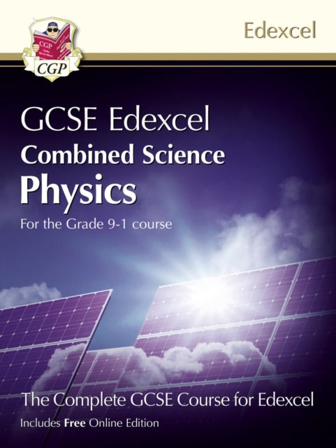 Book cover of: GCSE Combined Science for Edexcel Physics Student Book (with Online Edition). By: CGP Books