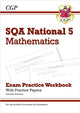 Book cover of: National 5 Maths: SQA Exam Practice Workbook - includes Answers