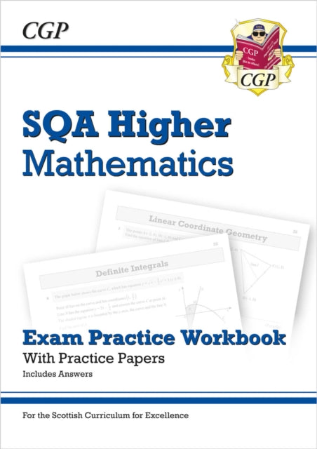 Book cover of: CfE Higher Maths: SQA Exam Practice Workbook - includes Answers