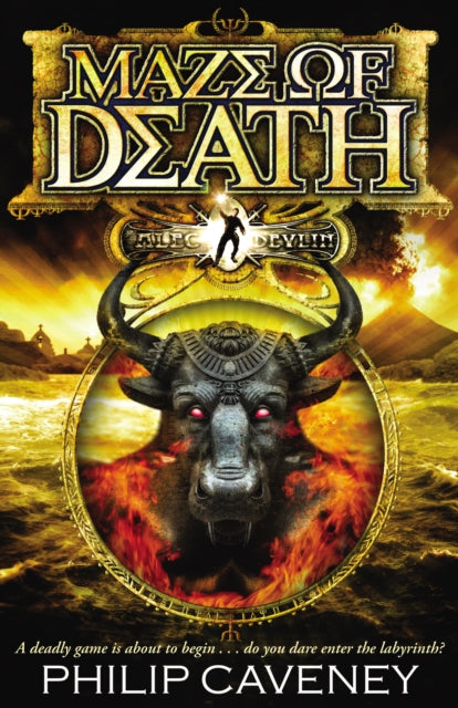 Book cover of: Alec Devlin: Maze of Death. By: Philip Caveney