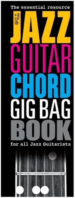 Book cover of: Jazz Guitar Chord Gig Bag Book