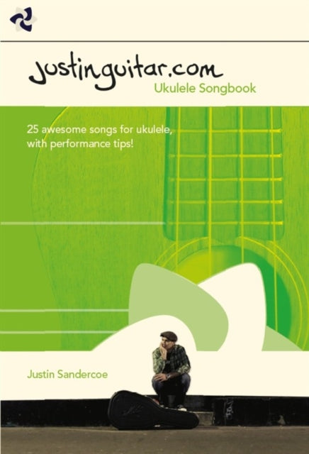 Book cover of: Justinguitar.com Ukulele Songbook. By: SANDERCOE  JUSTIN (A