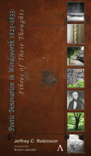Book cover of: Poetic Innovation in Wordsworth 1825–1833. By: Jeffrey C. Robinson