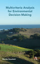 Book cover of: Multicriteria Analysis for Environmental Decision-Making. By: Davide Geneletti