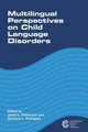 Book cover of: Multilingual Perspectives on Child Language Disorders. By: Janet L. Patterson