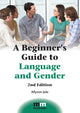 Book cover of: Beginner's Guide to Language and Gender. By: Allyson Jule
