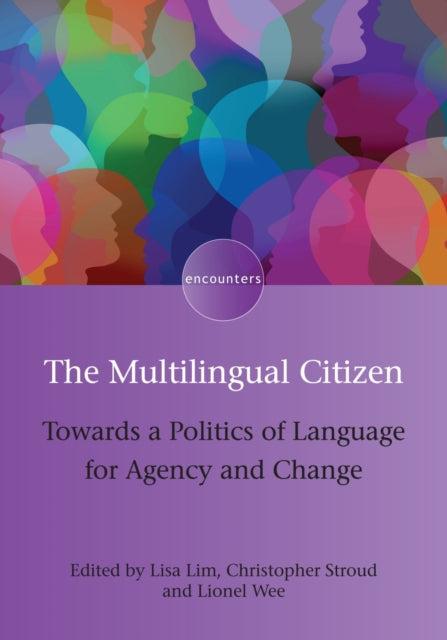 Book cover of: Multilingual Citizen. By: Lionel Wee