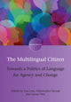 Book cover of: Multilingual Citizen. By: Lionel Wee