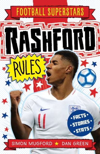 Football Superstars: Rashford Rules 9781783126279 Simon Mugford