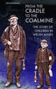 From the Cradle to the Coalmine