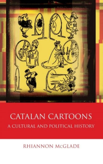 Book cover of: Catalan Cartoons. By: Rhiannon McGlade