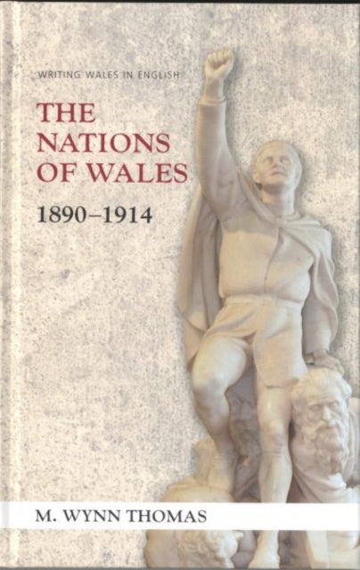 Book cover of: Nations of Wales. By: M. Wynn Thomas