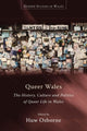 Book cover of: Queer Wales. By: Mannay