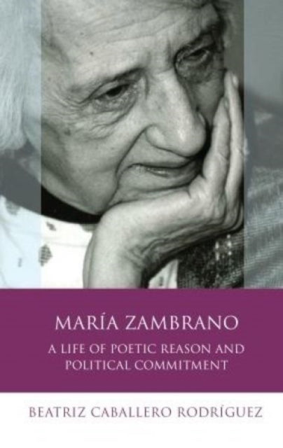Book cover of: Maria Zambrano. By: Beatriz Caballero Rodriguez