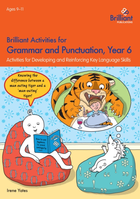 Book cover of: Brilliant Activities for Grammar and Punctuation, Year 6