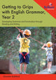 Book cover of: Getting to Grips with English Grammar, Year 2