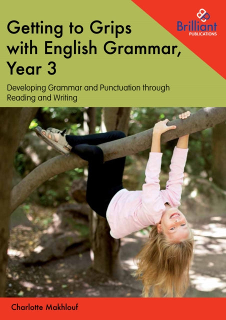 Book cover of: Getting to Grips with English Grammar, Year 3