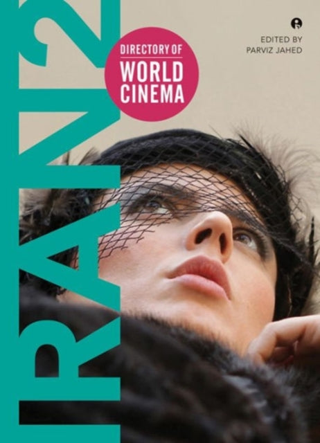 Book cover of: Directory of World Cinema: Iran 2. By: Parvīz Jāhid