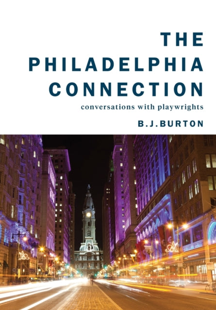 Book cover of: Philadelphia Connection. By: B. J. Burton