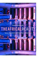 Book cover of: Theatrical Reality. By: Campbell Edinborough