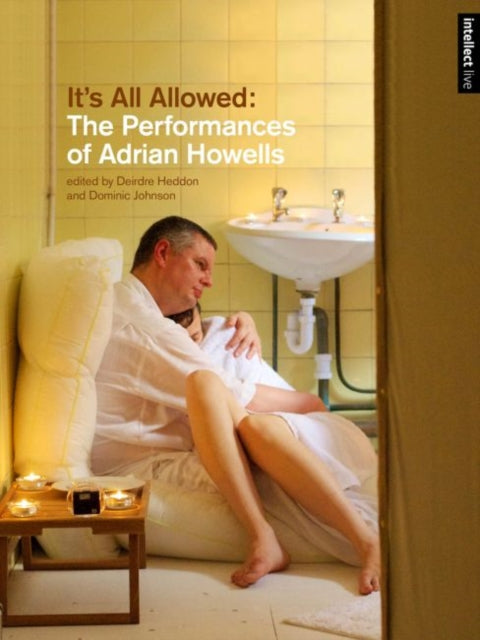Book cover of: It's All Allowed. By: Deirdre Heddon