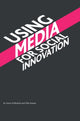 Book cover of: Using Media for Social Innovation. By: Aneta Padkalicka