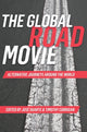 Book cover of: Global Road Movie. By: Jose Duarte