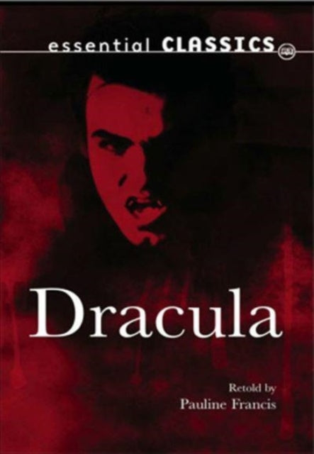 Book cover of: Dracula. By: Pauline Francis