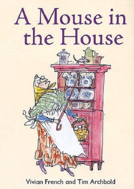 Book cover of: ReadZone Readers: Level 2 A Mouse in the House. By: Vivian French