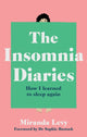 Book cover of: Insomnia Diaries. By: Miranda Levy
