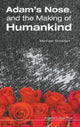 Book cover of: Adam's Nose, And The Making Of Humankind. By: D. Michael (David Michael) Stoddart