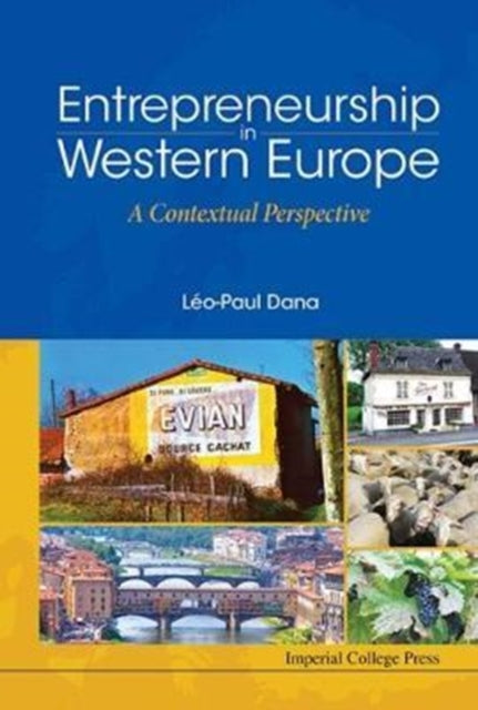 Book cover of: Entrepreneurship In Western Europe: A Contextual Perspective. By: Leo-Paul Dana