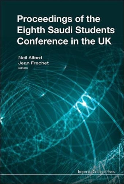 Book cover of: Proceedings Of The Eighth Saudi Students Conference In The Uk. By: Neil Alford