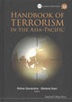 Book cover of: Handbook Of Terrorism In The Asia-pacific. By: Rohan Gunaratna