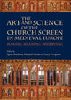 Book cover of: Art and Science of the Church Screen in Medieval Europe. By: Spike Bucklow